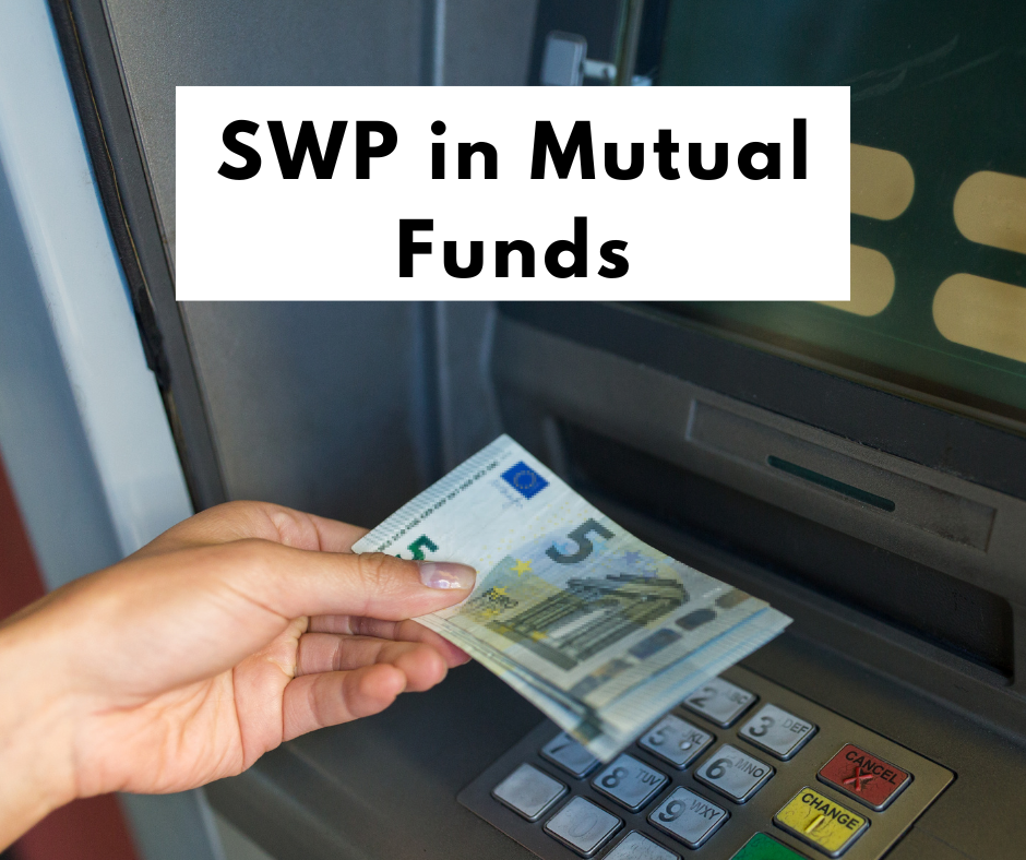 SWP in Mutual Funds